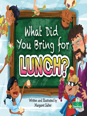 cover image of What Did You Bring for Lunch?